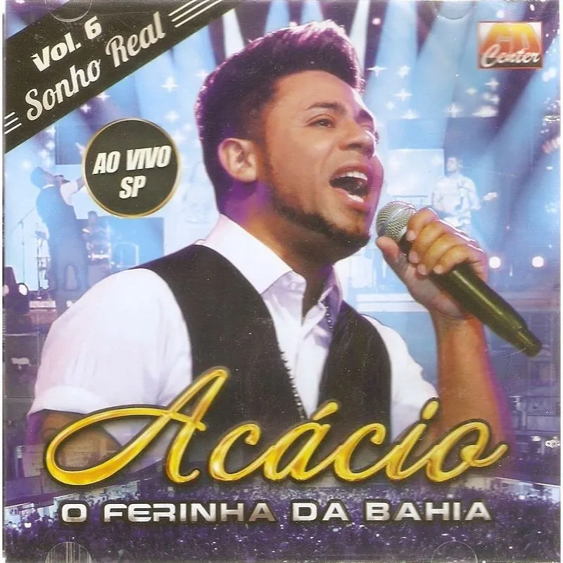 Cd Acacio O Ferinha Da Bahia - Sonho Real