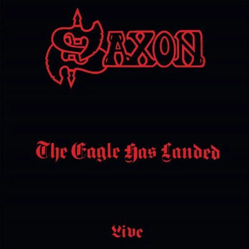 Cd Saxon - The Eagle Has Landed (live)