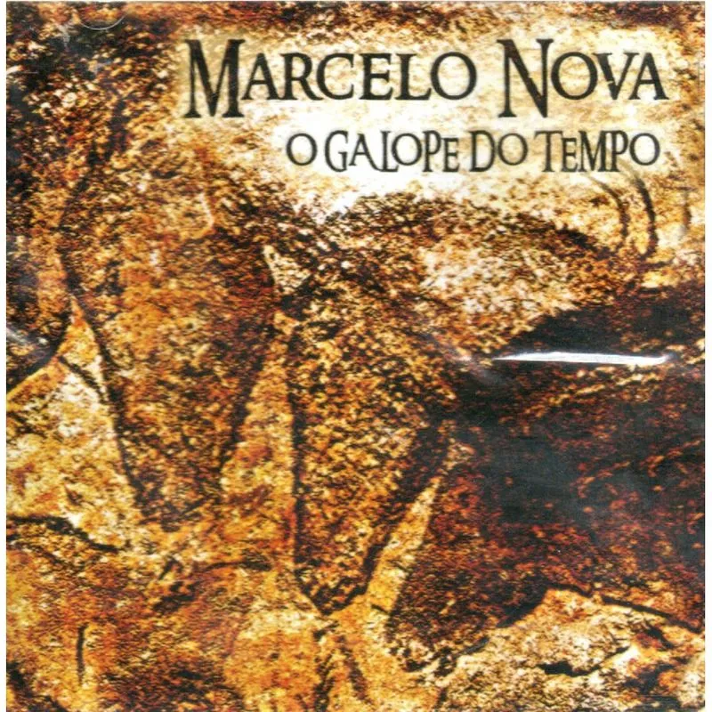 Cd marcelo nova - O galope do tempo