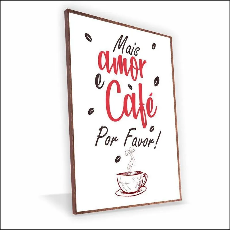 Quadro Café Com Amor Vinil Sem Vidro Tamanho-moldura 20x30 Baixa Cor Madeira