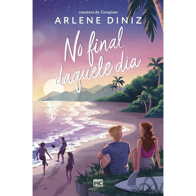 5x No Final Daquele Dia, De Arlene Diniz. Editorial Mundo Cr
