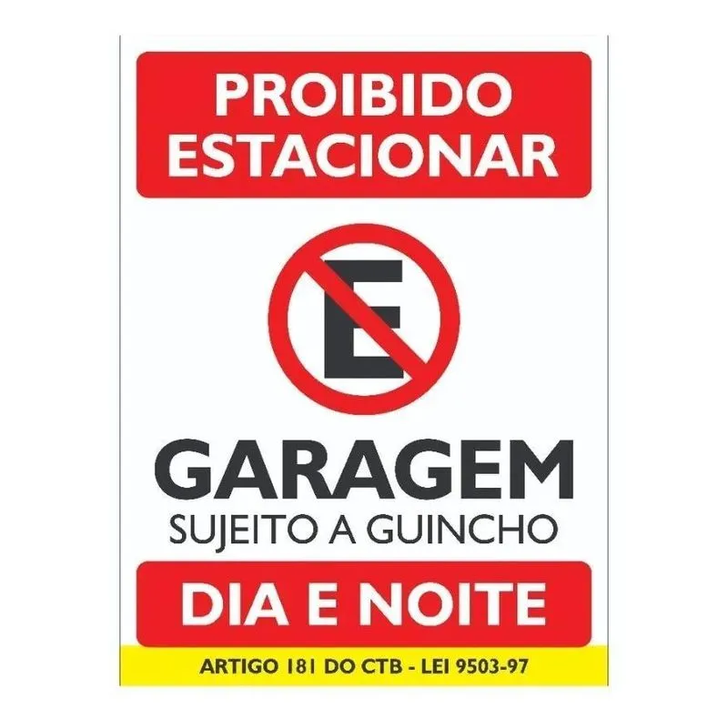 10x Adesivo Proibido Estacionar Garagem Conforme A Lei 60x45