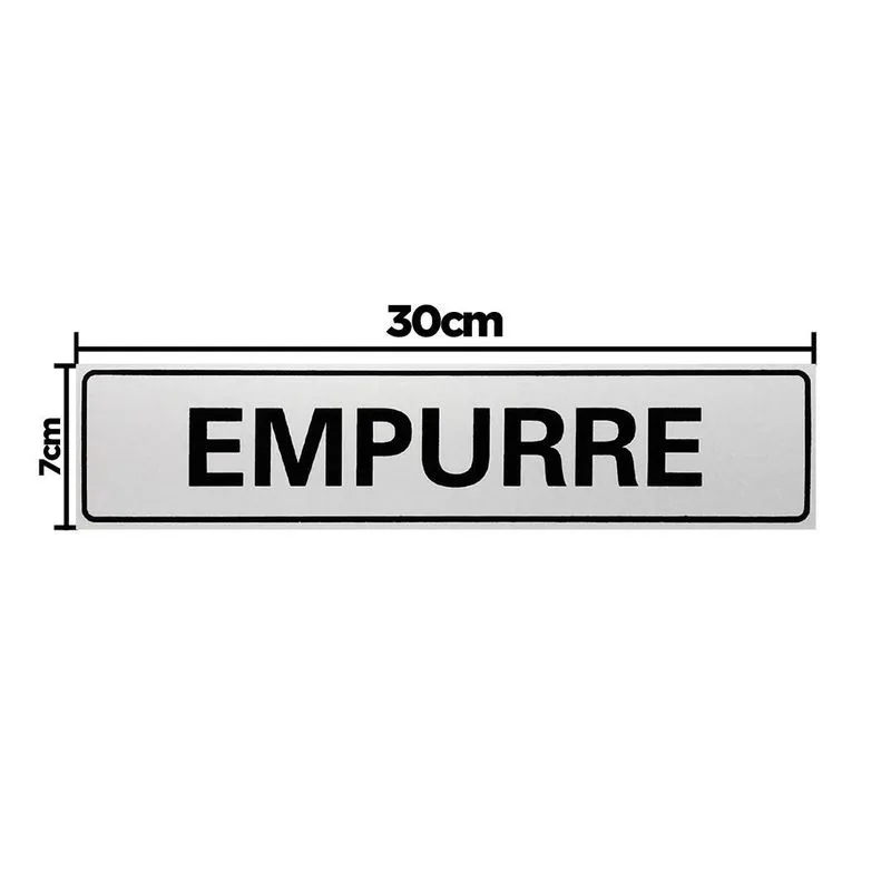Placa De Sinalização Empurre 30x7 - B-520 F9e