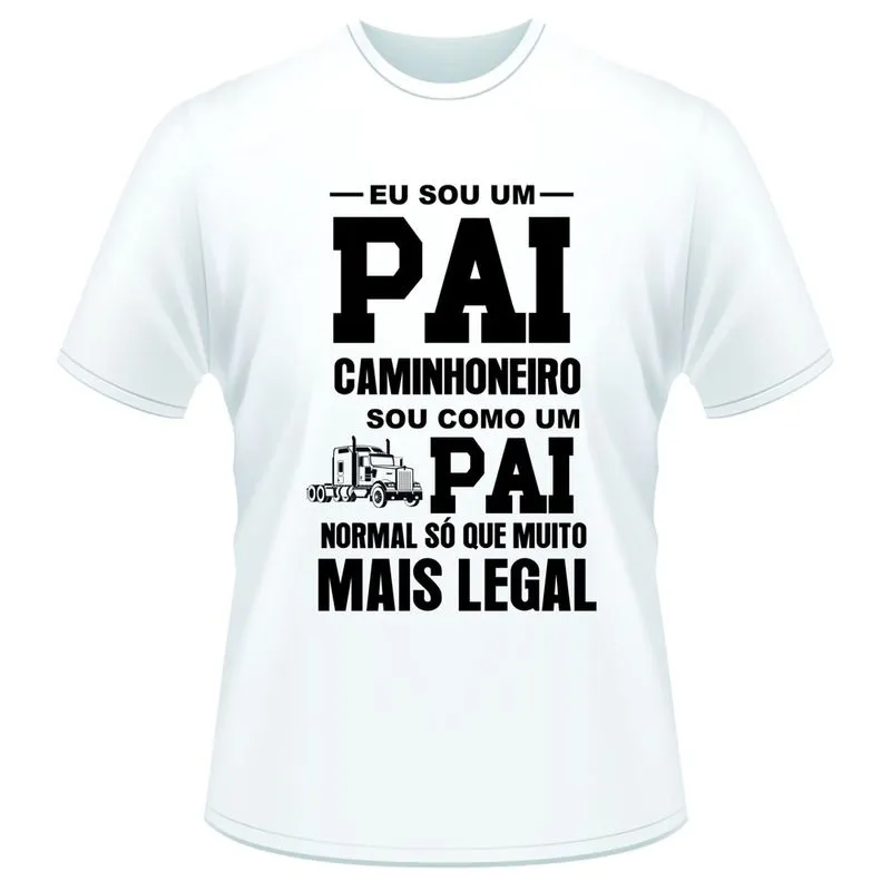 Camiseta Pai Caminhoneiro Papai Legal