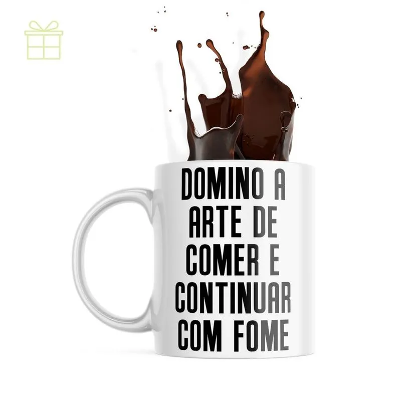 Caneca Café Engraçada - Domino A Arte De Comer