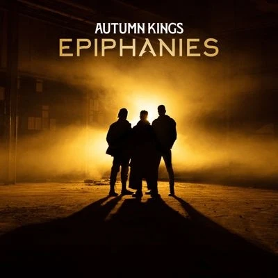 Autumn Kings - Epiphanies - Import CD