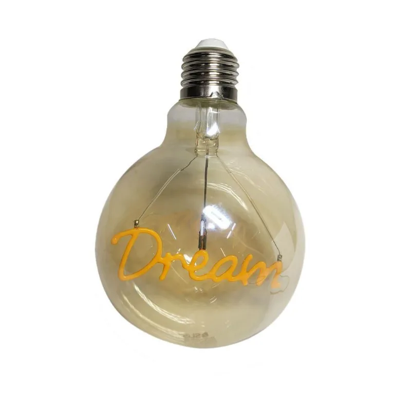 Lampada Led Vintage Mensagem 4W Dream Branco Quente 110v