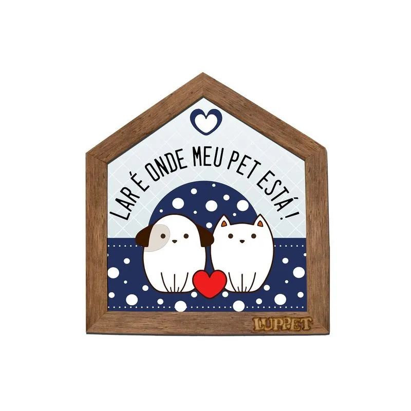 Quadro Decorativo Para Espaço Pet "Lar É Onde Meu Pet Esta" Marrom