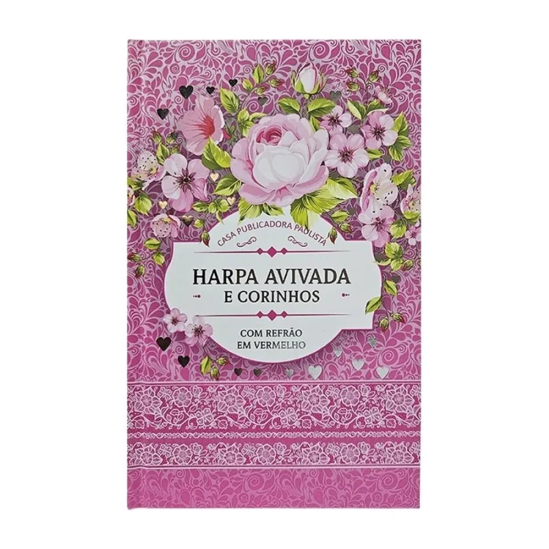 Harpa avivada e corinhos capa dura l. hiperg. mod. 02 floral pink