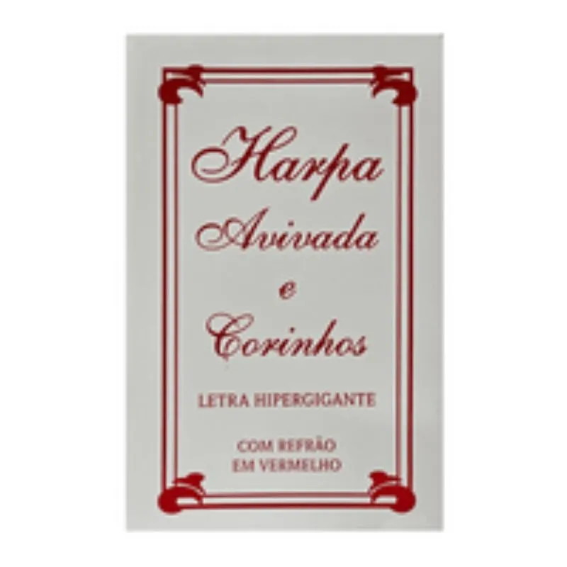 Harpa Avivada E Corinhos Brochura Letra Hipergigante - 13 Tradicional Branca