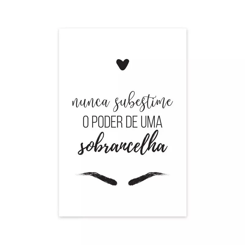 Placa Decorativa Frase Maquiagem Sobrancelha 20x30cm