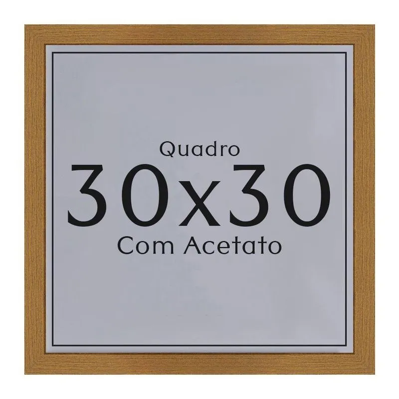 Moldura 30x30 com Acetato e Fundo MDF em Madeira Maciça Freijó