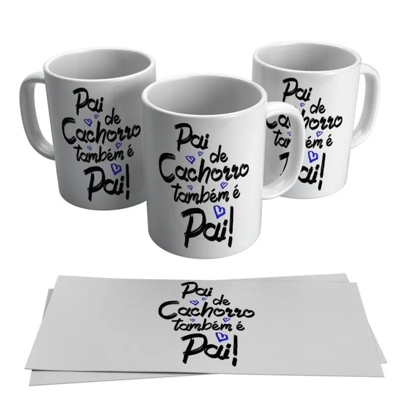 Caneca Pai De Cachorro Também É Pai Dia Dos Pais