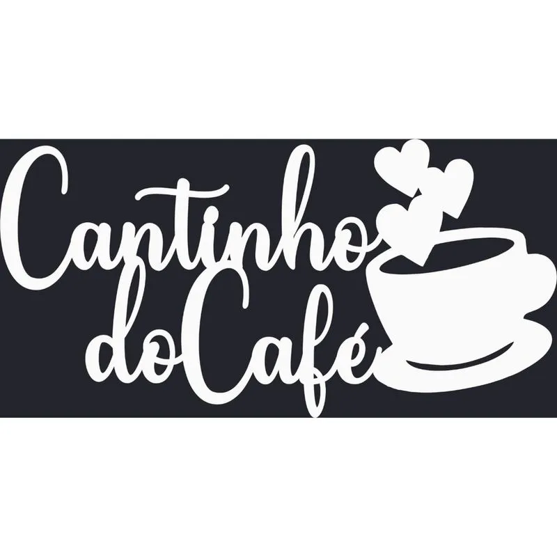 Cantinho do Cafe - Xícara - Decorativo - mdf - Branco - Plaquinha Buffet cozinha - 58x30cm