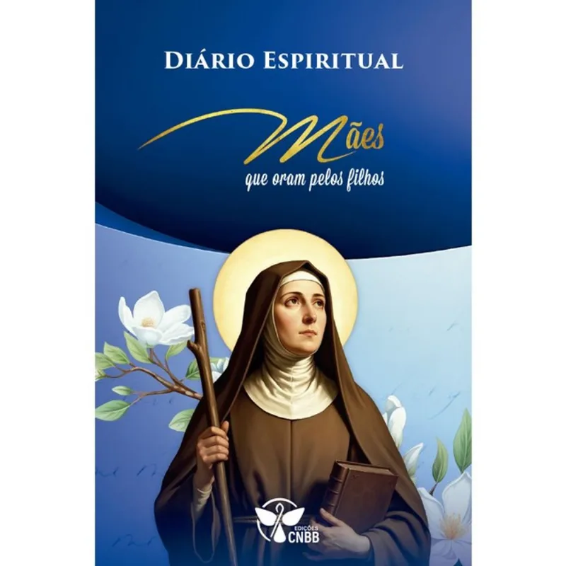 DIÁRIO ESPIRITUAL - MÃES QUE ORAM PELOS FILHOS