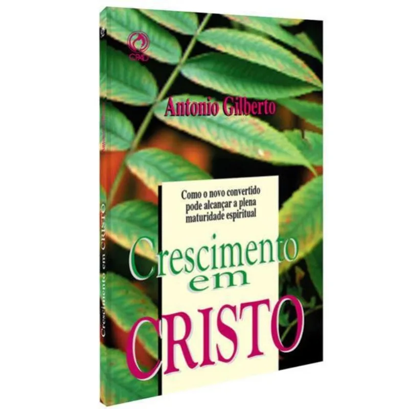 CRESCIMENTO EM CRISTO