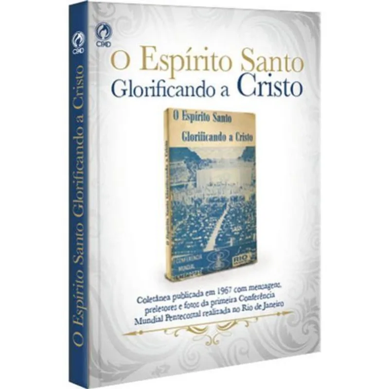 ESPÍRITO SANTO GLORIFICANDO A CRISTO