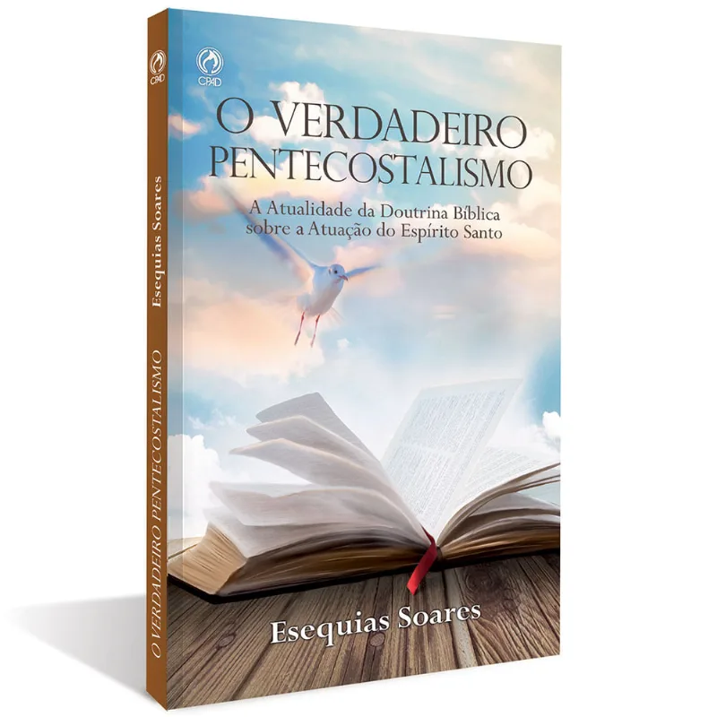 O Verdadeiro Pentecostalismo