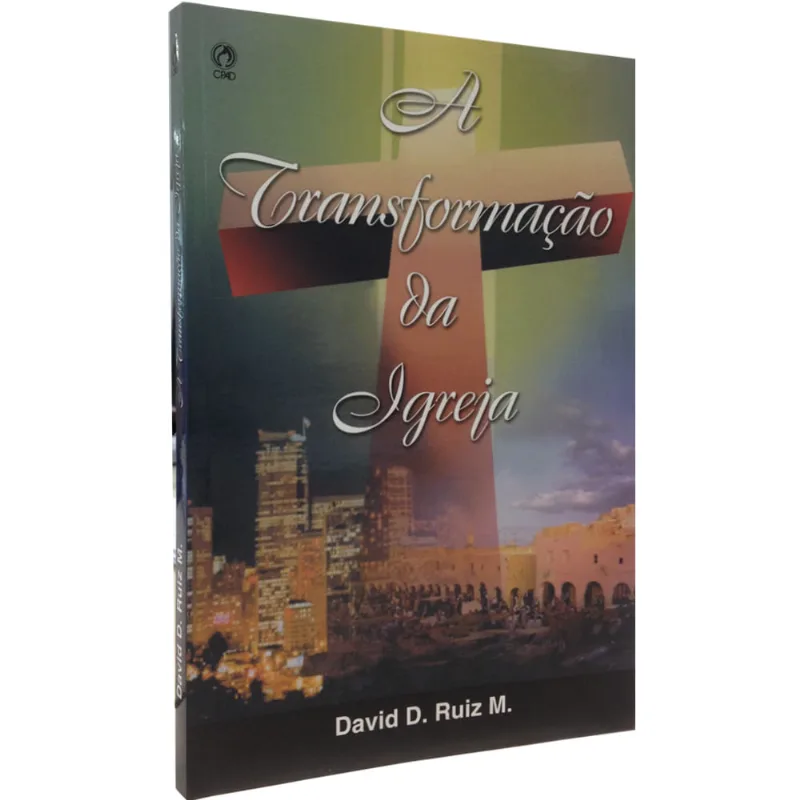A Transformação da Igreja
