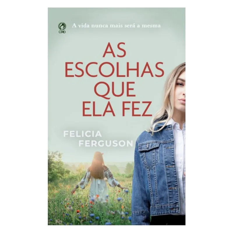 AS ESCOLHAS QUE ELA FEZ