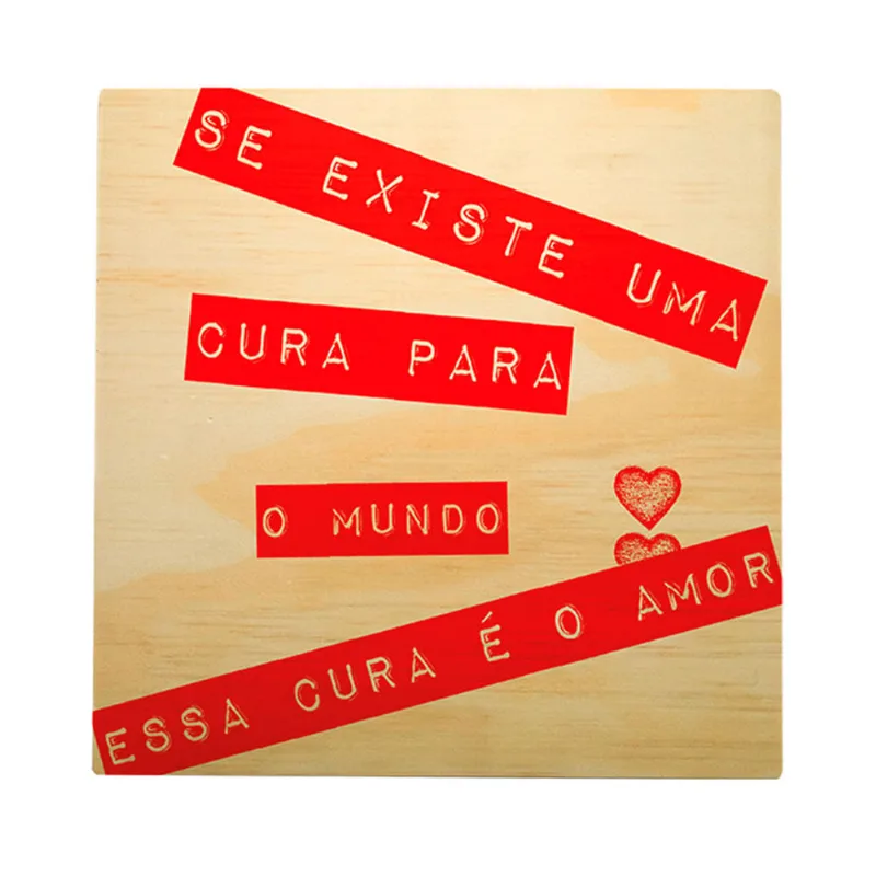 Quadro Madeira Paricá 20x20 - 742 Se Existe Uma Cura