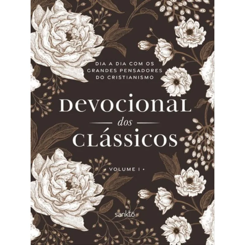DEVOCIONAL DOS CLÁSSICOS VOLUME 1 - FLORAL - VOL. 1