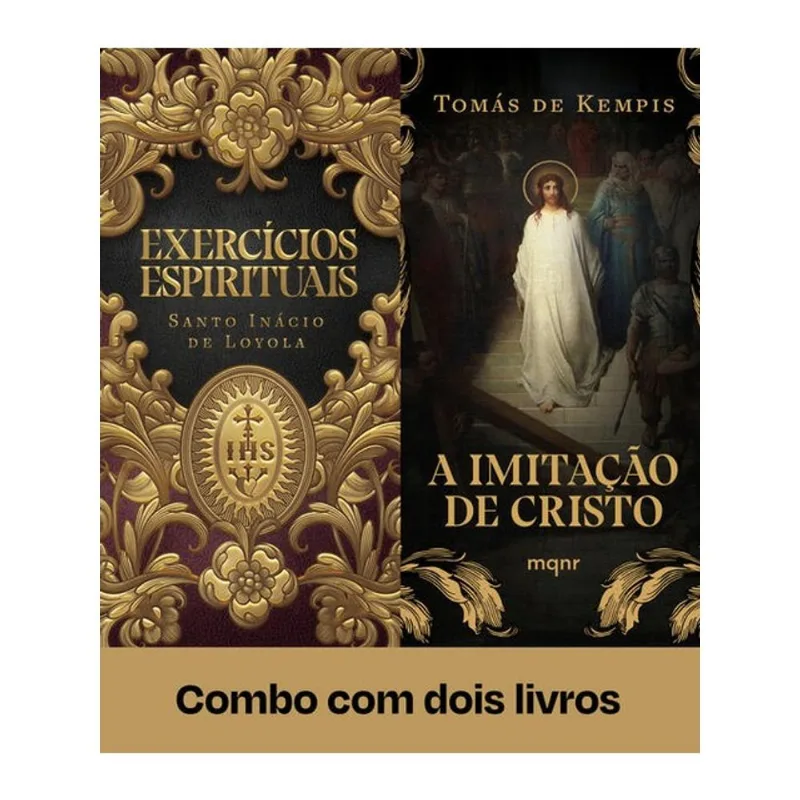 COMBO A IMITAÇÃO DE CRISTO + EXERCÍCIOS ESPIRITUAIS