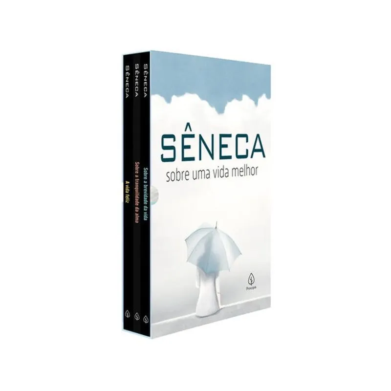 SÊNECA - SOBRE UMA VIDA MELHOR