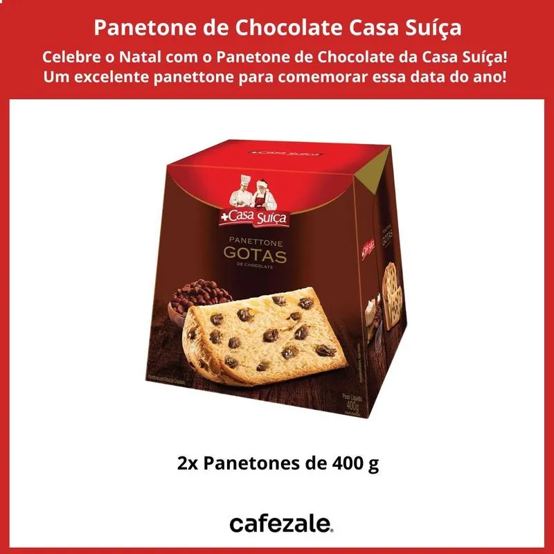 2 Panetones Casa Suíça, Chocotone 400g, Chocolate
