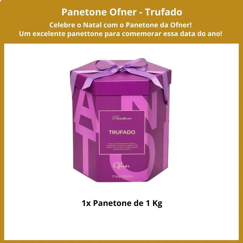 Panetone Ofner, Panettone 1kg, Trufado