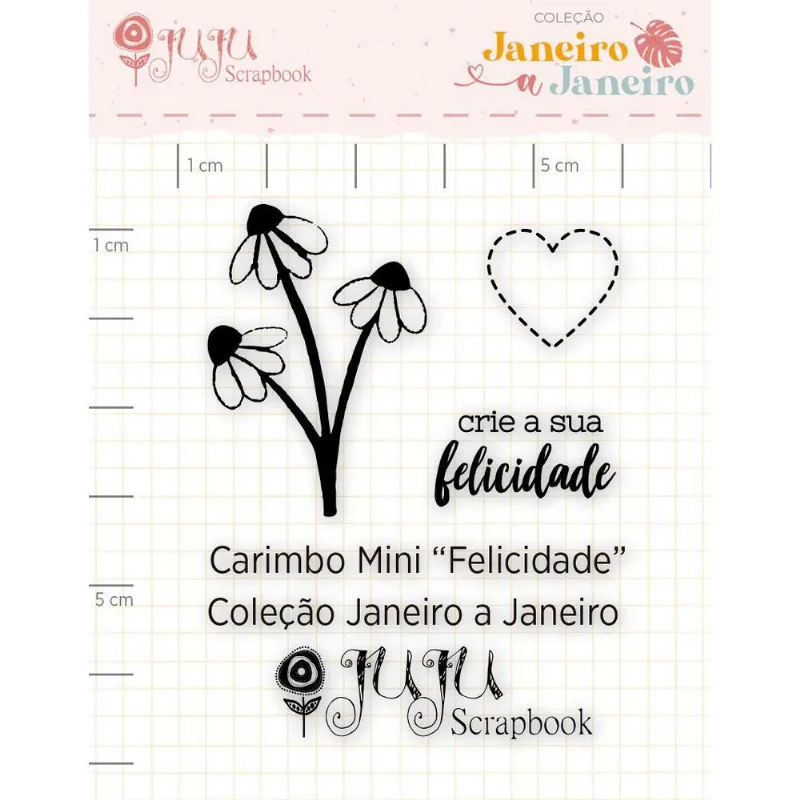 Carimbo Mini Felicidade - Janeiro A Janeiro - Juju Scrapbook