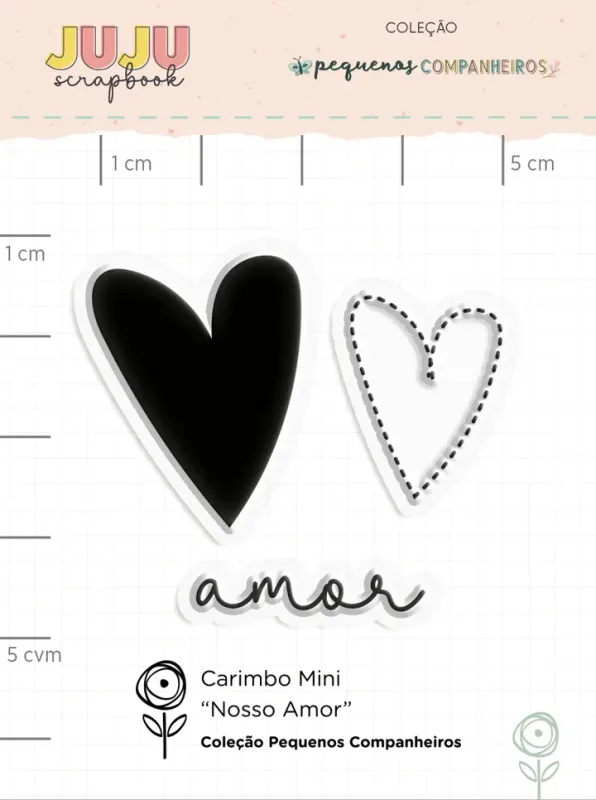 Carimbo Mini Nosso Amor - Coleção Pequenos Companheiros