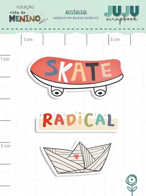 Adesivo em relevo Acrílico Radical - Coleção Vida de Menino