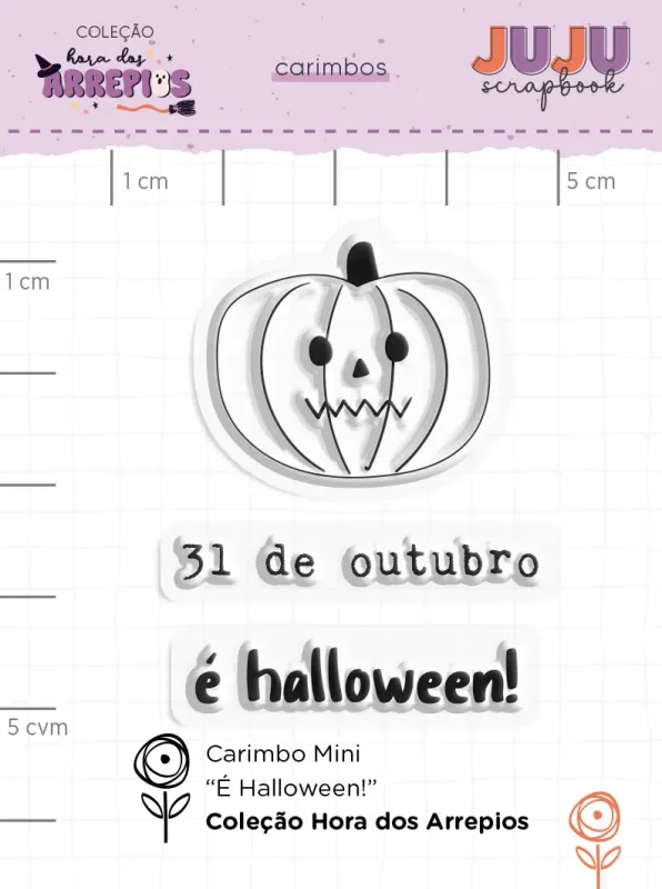 Carimbo Mini É Halloween! - Coleção Hora dos Arrepios