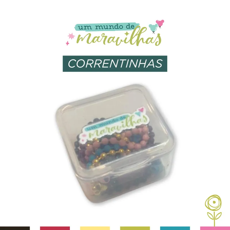 Correntinhas - Coleção Um Mundo de Maravilhas