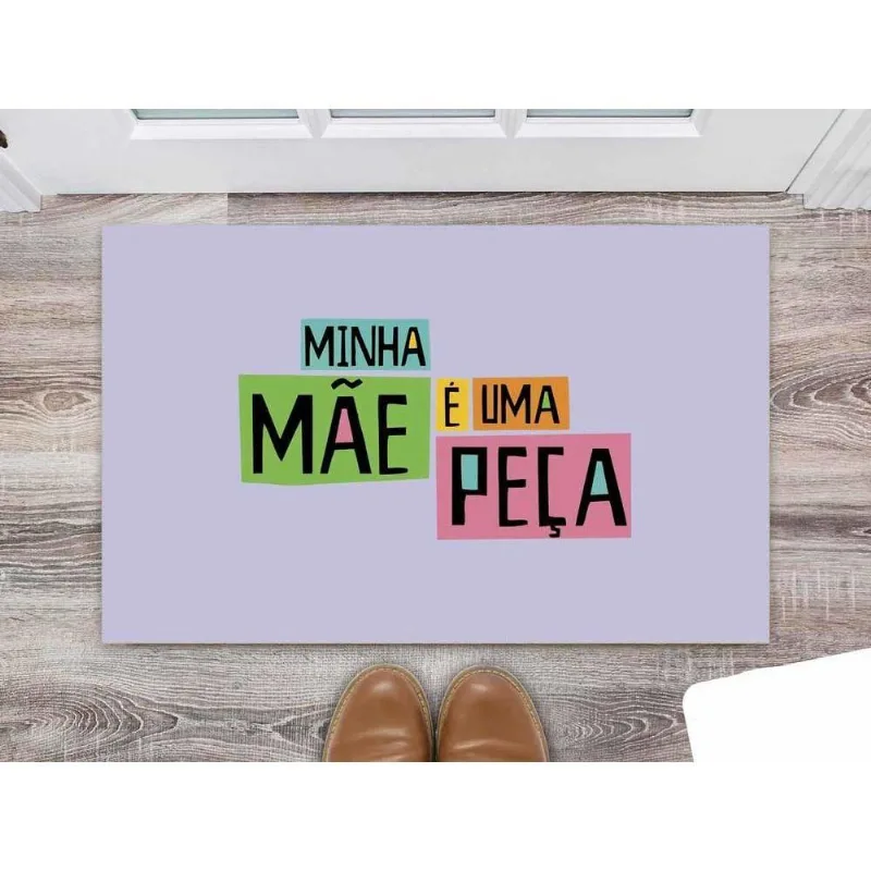 Tapete Minha Mãe é Uma Peça - DELUZZ