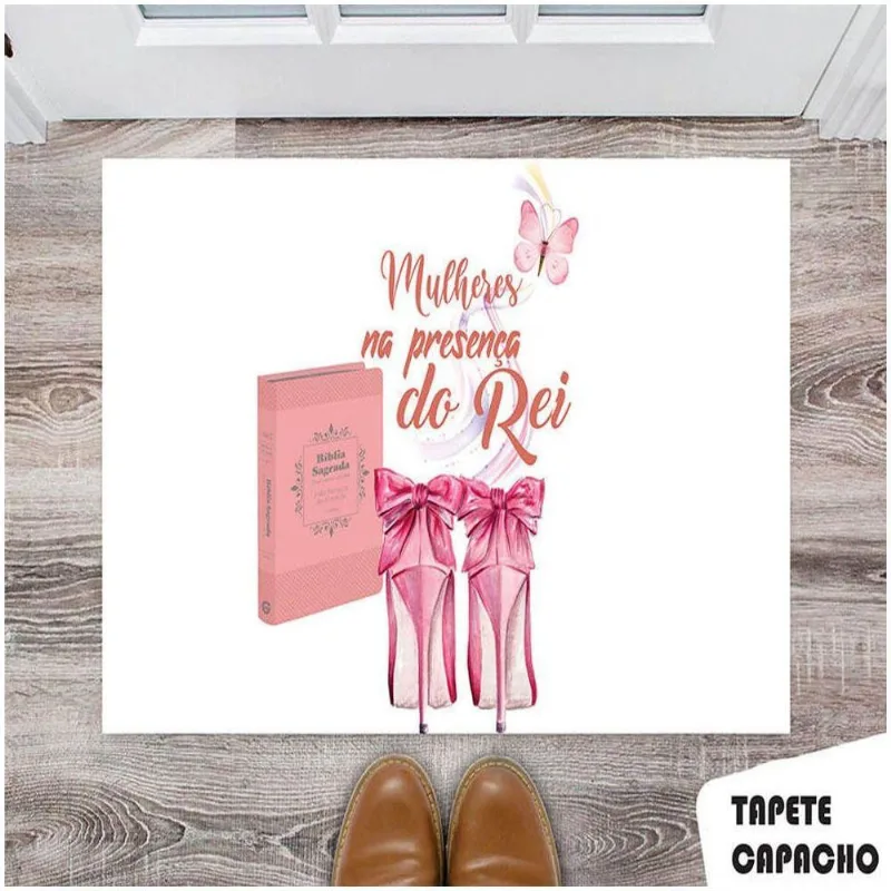 Tapete Capacho Personalizado Mulheres Na Presença Do Rei - DELUZZ