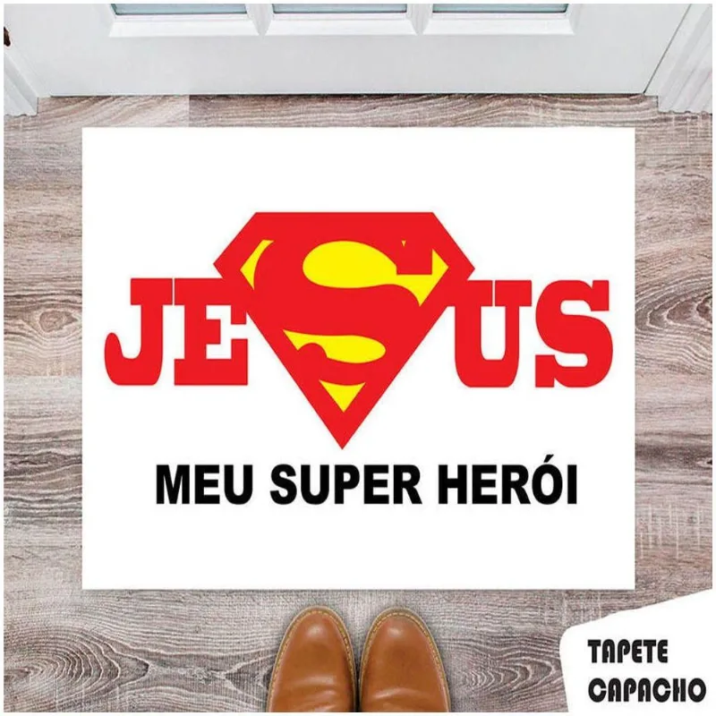 Tapete Capacho Personalizado Jesus Meu Super Heroi - DELUZZ