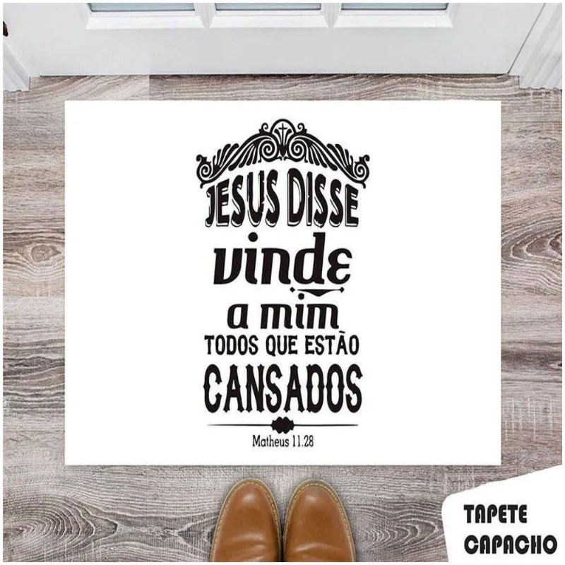 Tapete Capacho Personalizadojesus Disse Vinde A Mim Todos Que Estão Cansados - DELUZZ