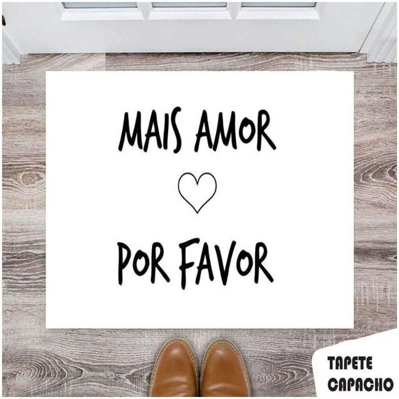 Tapete Capacho Personalizado Mais Amor Por Favor - DELUZZ