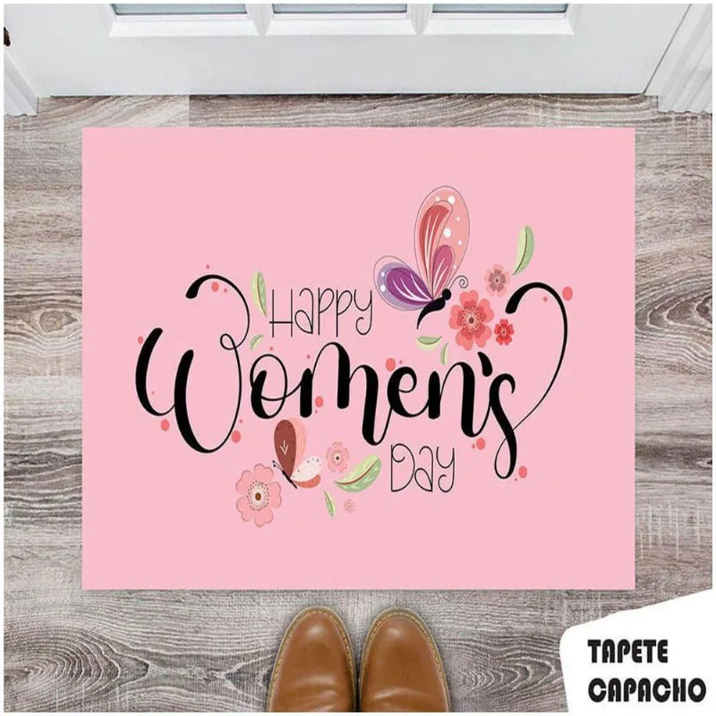 Tapete Capacho Personalizado Feliz Dia Da Mulher - DELUZZ