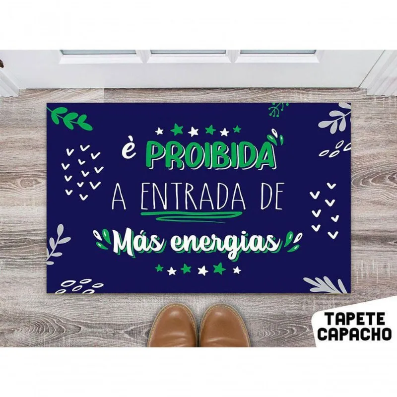 Tapete 60x40cm - É Proibida A Entrada De Mas Energias - DELUZZ