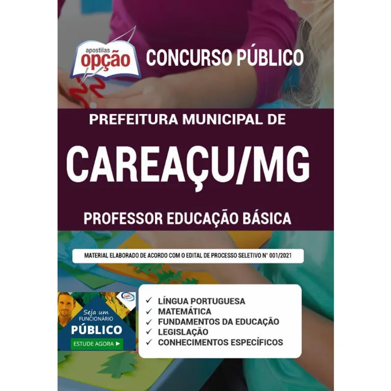 Apostila Concurso Careaçu Mg - Professor Educação Básica