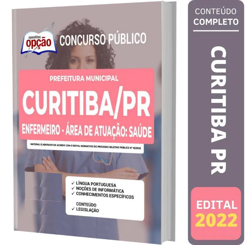 Apostila Curitiba Pr - Enfermeiro - Área De Atuação: Saúde