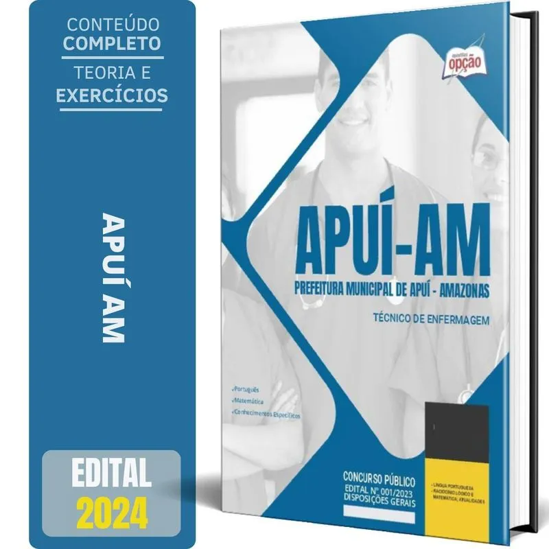 Apostila Prefeitura De Apuí Am 2024 - Técnico De Enfermagem