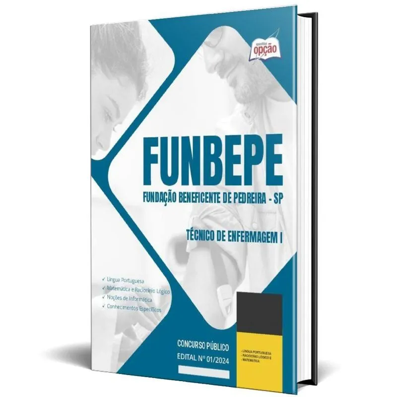Apostila Funbepe Sp 2024 -técnico De Enfermagem I