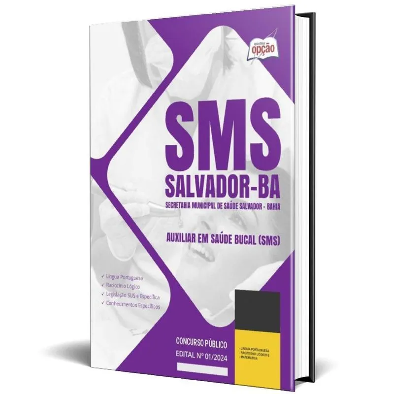 Apostila Sms Salvador 2024 - Auxiliar Em Saúde Bucal (sms)