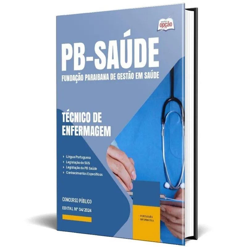 Apostila Pb Saúde 2024 - Técnico De Enfermagem