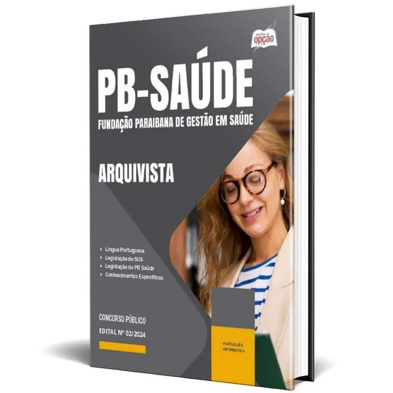 Apostila Pb Saúde 2024 - Arquivista