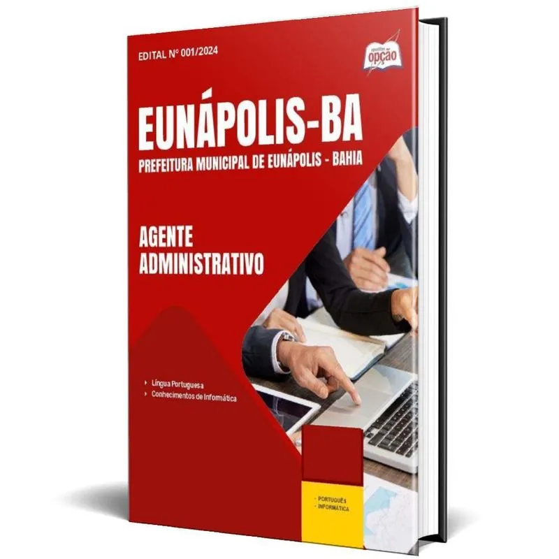 Apostila Prefeitura Eunápolis Ba 2024 Agente Administrativo